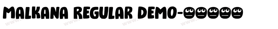 Malkana Regular Demo字体转换